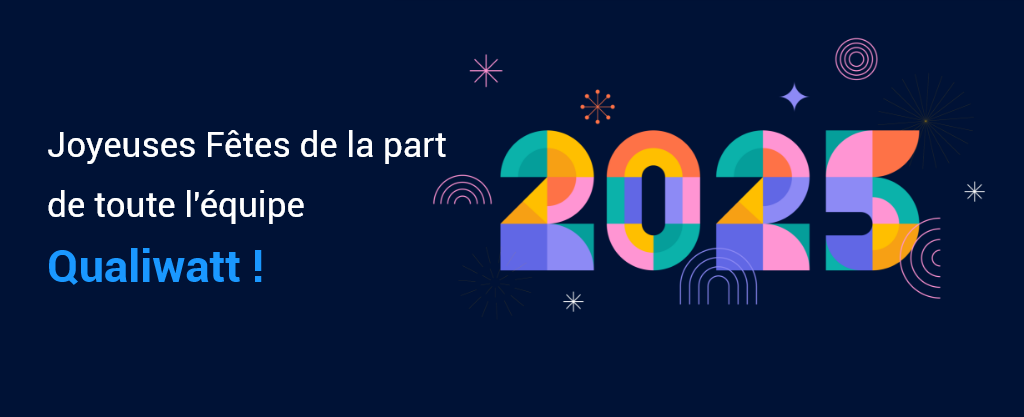 L’équipe Qualiwatt vous souhaite de passer de belles fêtes de fin d’année. 🌲🎄🎅🧚